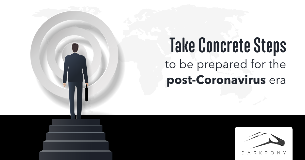Business Planning: How to get prepared for the post-Coronavirus era